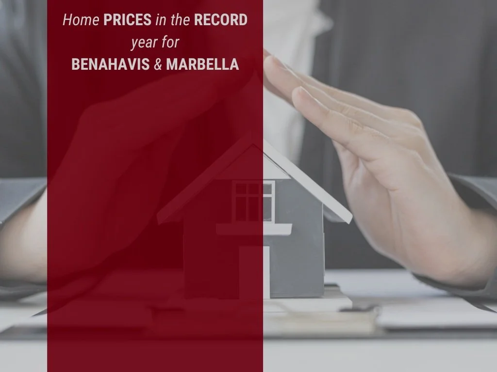 Home prices in the record year for Benahavis & Marbella