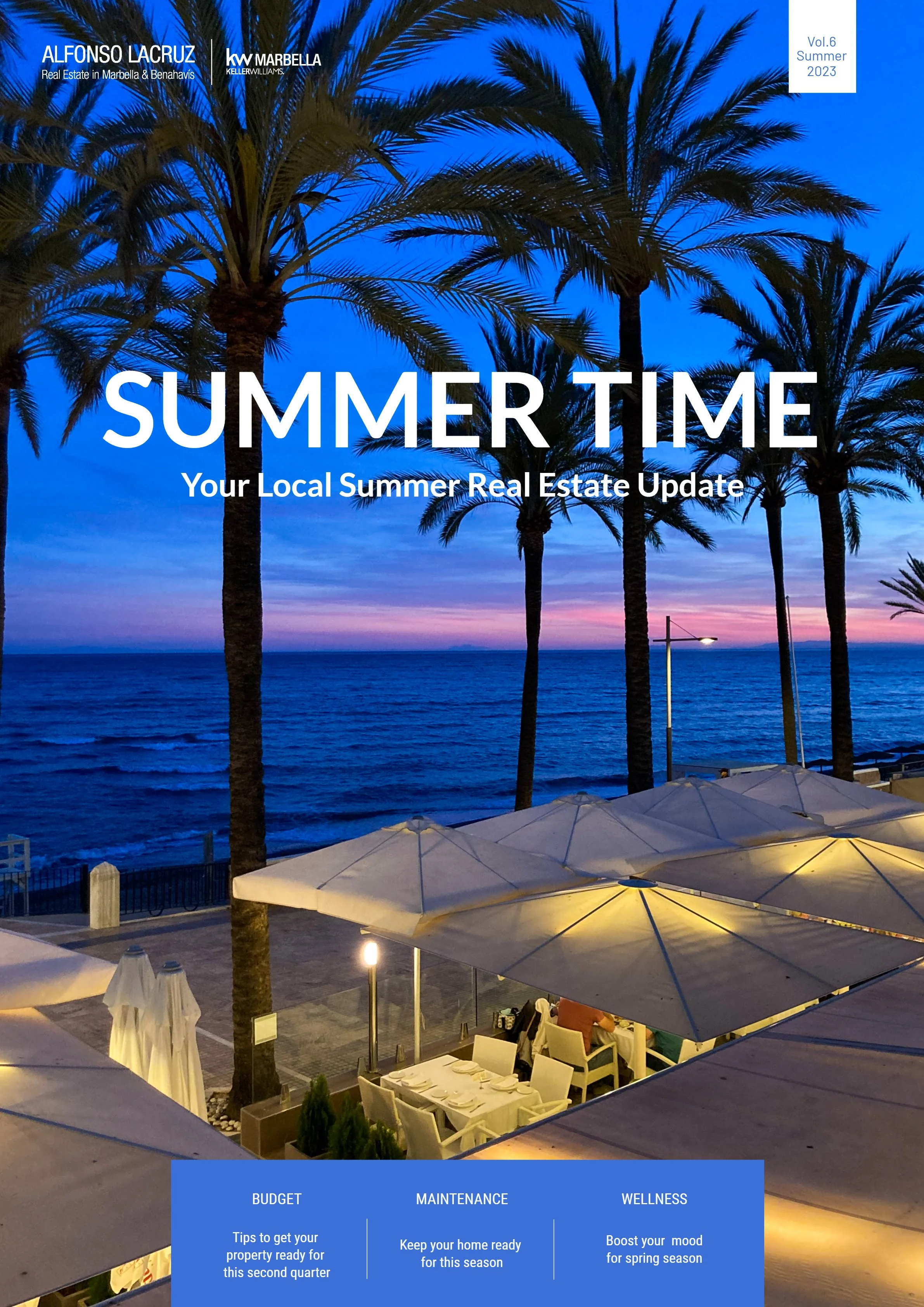 Magazine on the Real Estate Market of Marbella &amp; Benahavis - Summer 2023