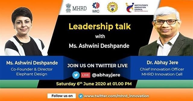 Twitter live chat between @ashwinielephant &amp; @jereabhay from @mhrd.innovationcell for #LeadershipTalks series on #June6th for students of professional undergraduate courses across India. #designleadership #designinindia #leadingfromthefront #desi