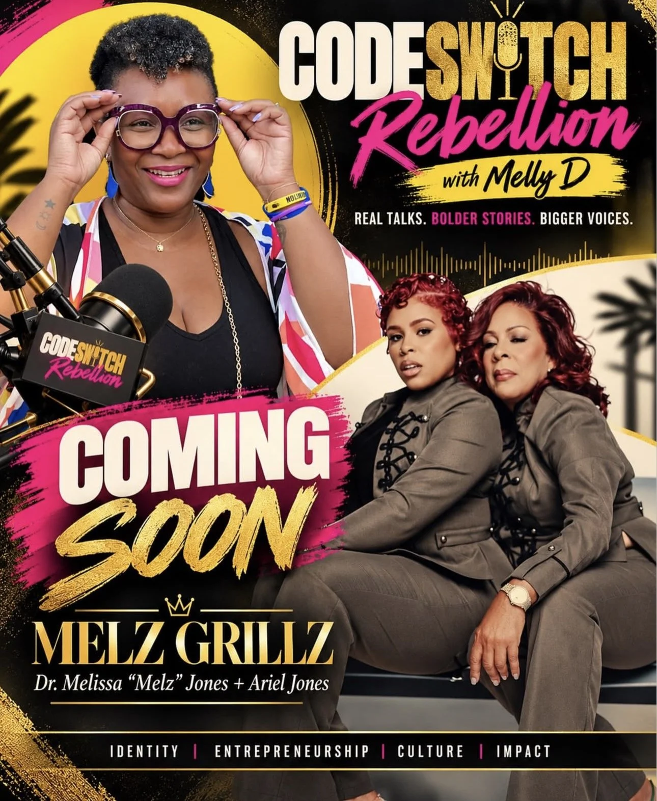 Interview | Codeswitch Rebellion | Featuring Dr. Melissa “Melz” Jones &amp; Ariel Jones