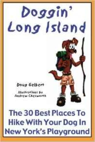 Doggin' Long Island: The 30 Best Places To Hike With Your Dog In New York's Playground