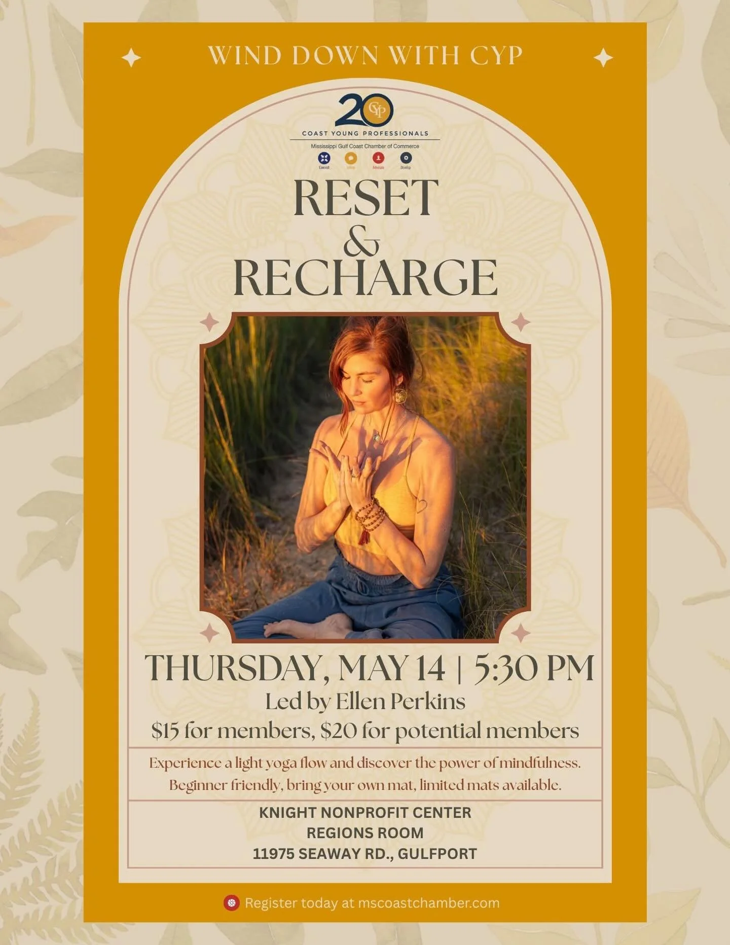 Member of Coast Young Professionals? Would LOVE to spend the evening unwinding together over yoga and tea. Please RSVP and I&rsquo;ll see you all there!