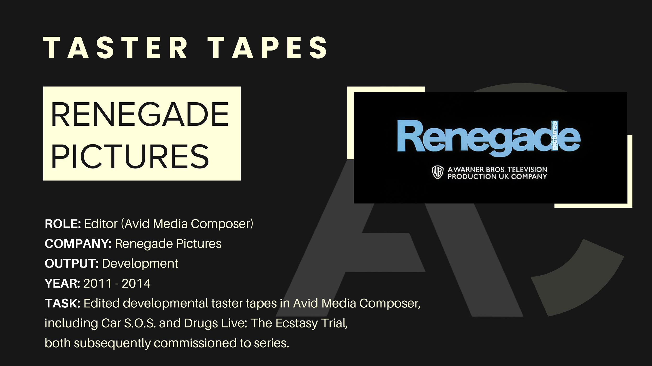 SHORT RENEGADE TASTER TAPES V2.png