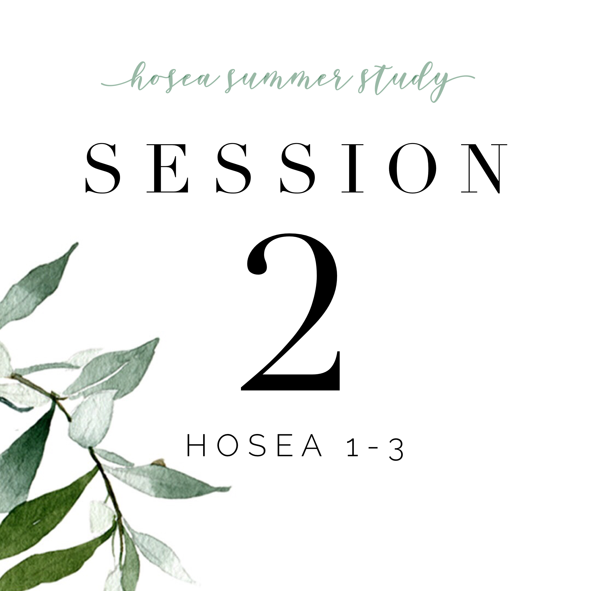 Hosea | Session 2 | Hosea 1-3