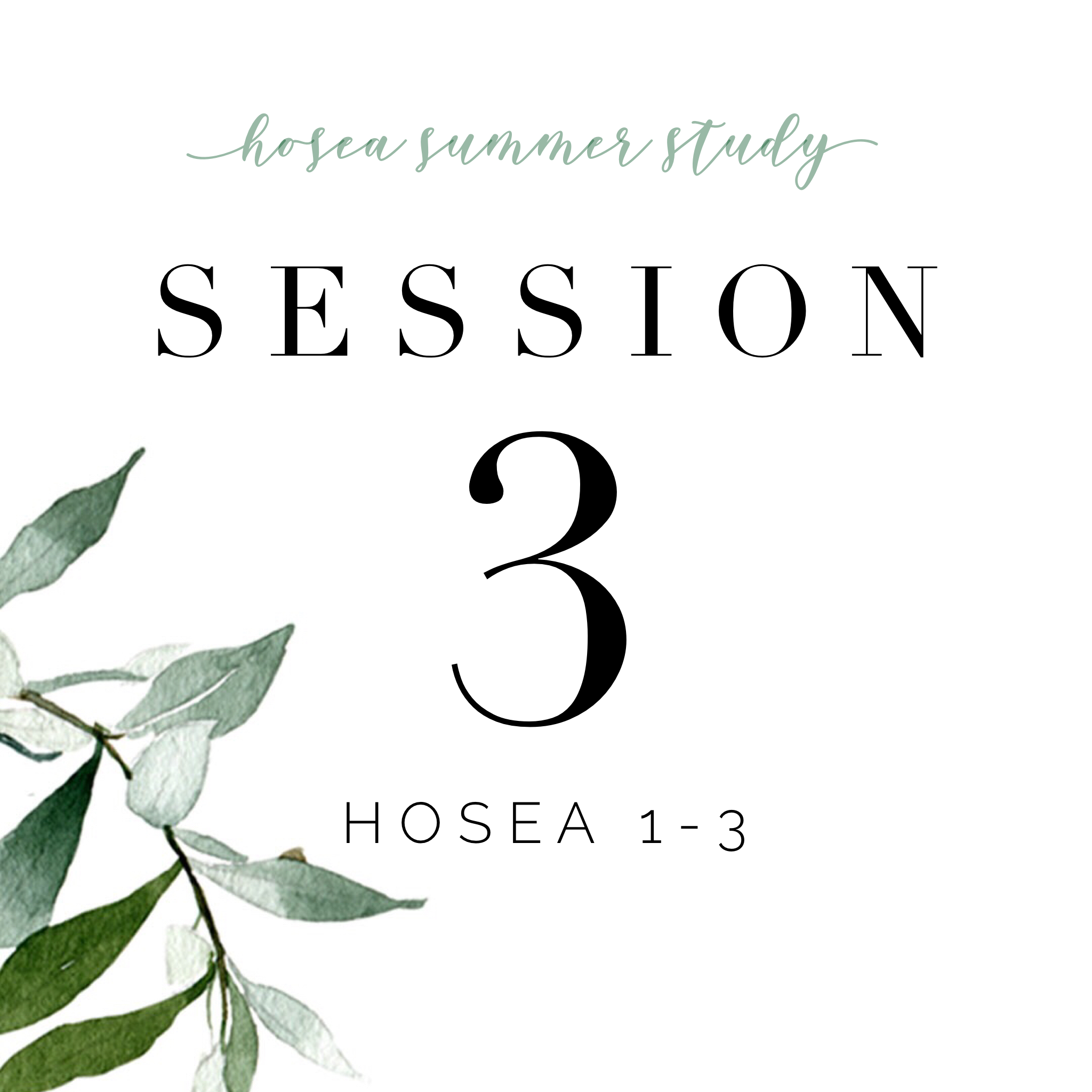 Hosea | Session 3 | Hosea 1-3