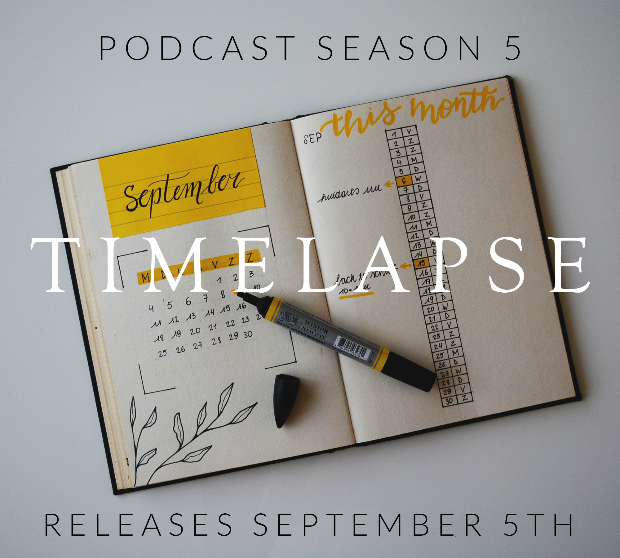 Podcast - Timelapse Sept 5th (1).jpg