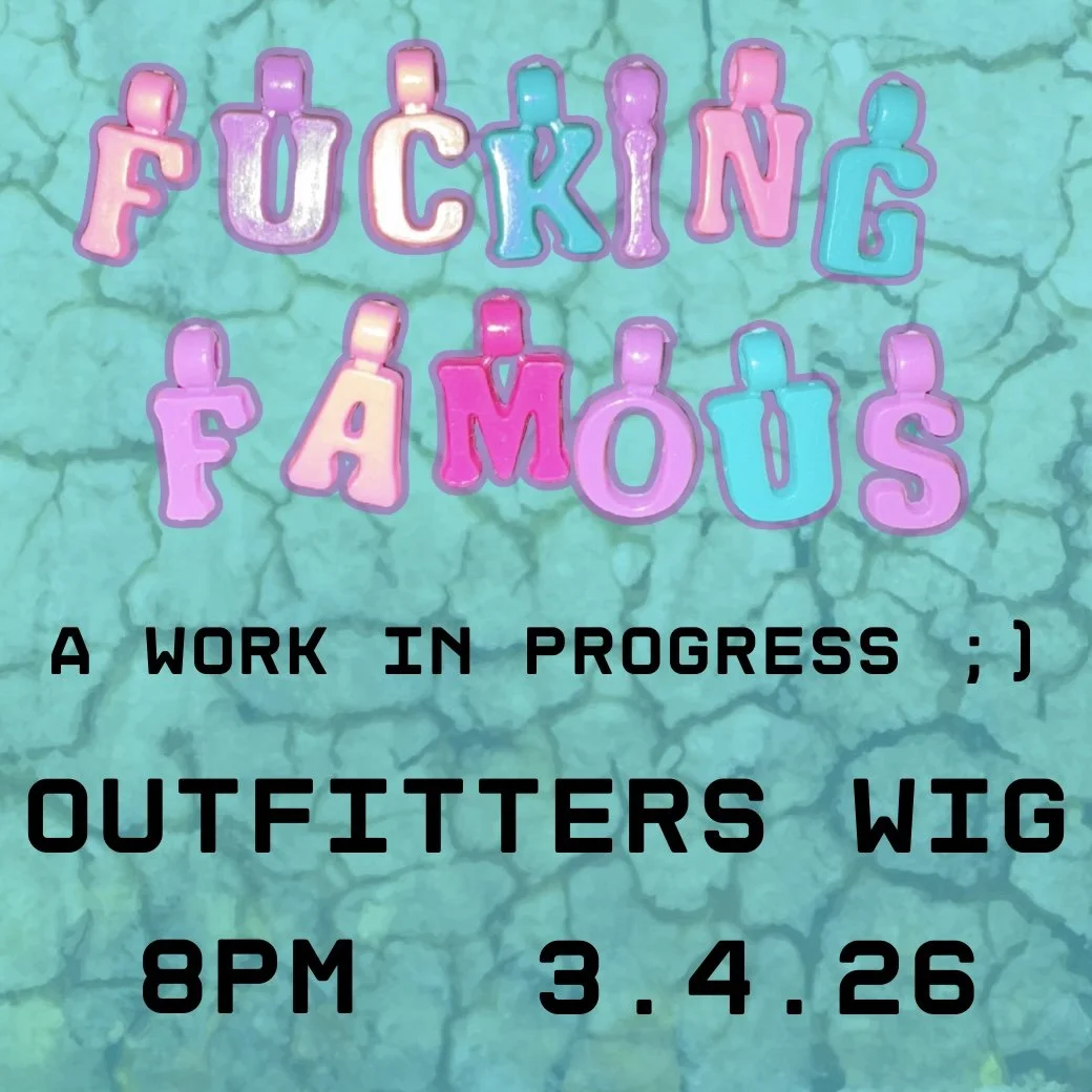 Fucking Famous Work In Progress