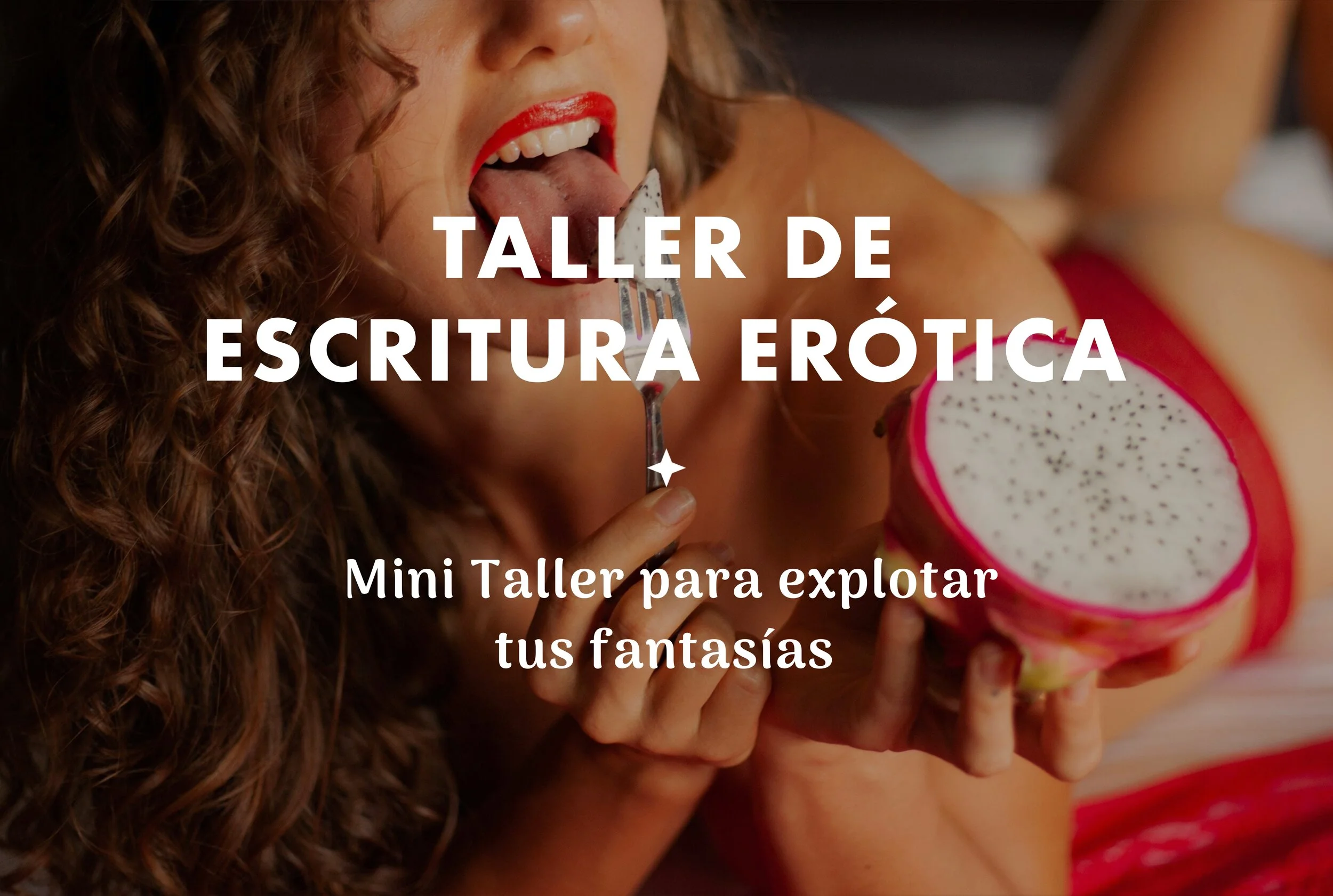 Taller de Escritura Erótica