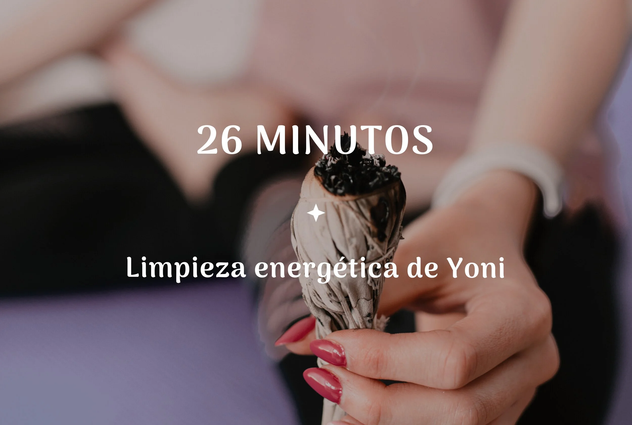 Limpieza energética de Yoni