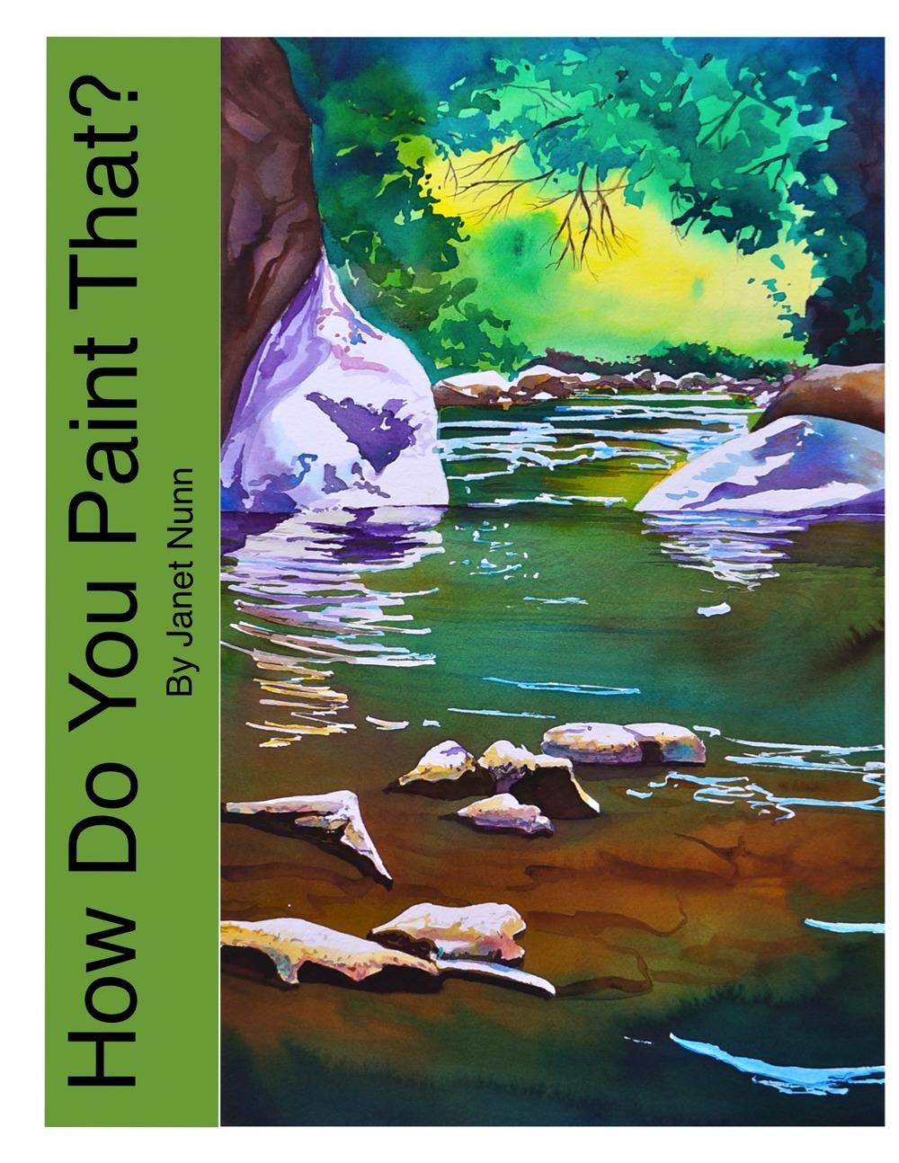 How Do You Paint That? Book One — Janet Nunn Watercolors