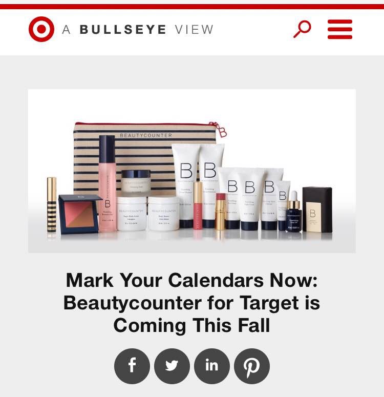 Target will launch a Pop-Up of Beautycounter products in the fall for up to 9 weeks or till supplies last. This is gain so much exposure and awareness to our company! 