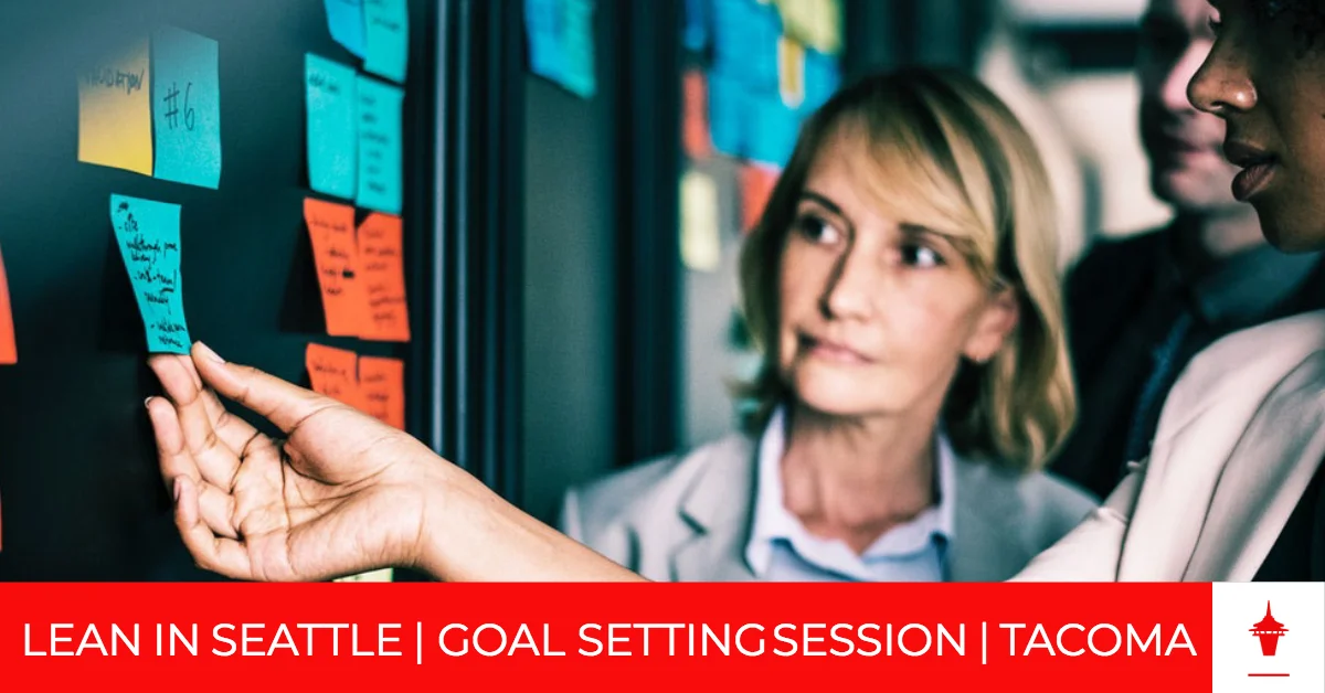Lean In Goal Setting Tacoma EB.jpg
