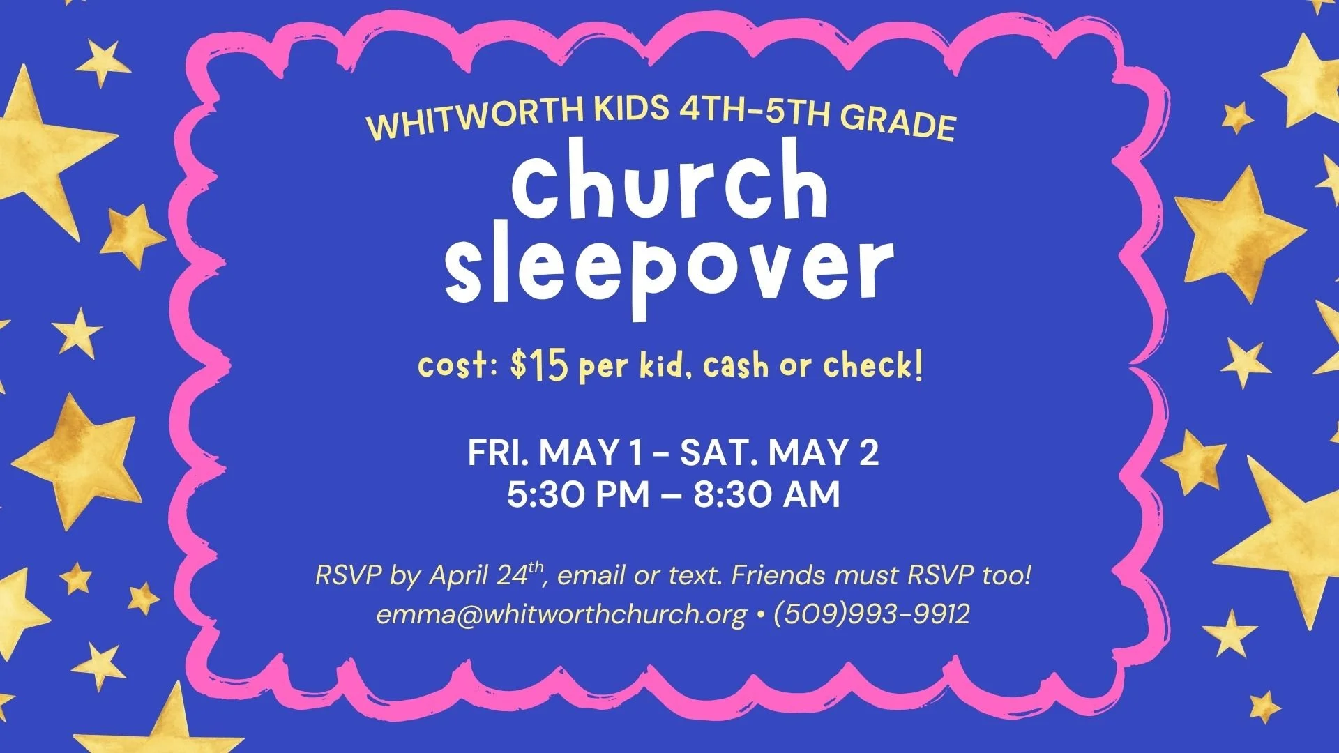 Whitworth Kids 4th-5th Grade Church Sleepover