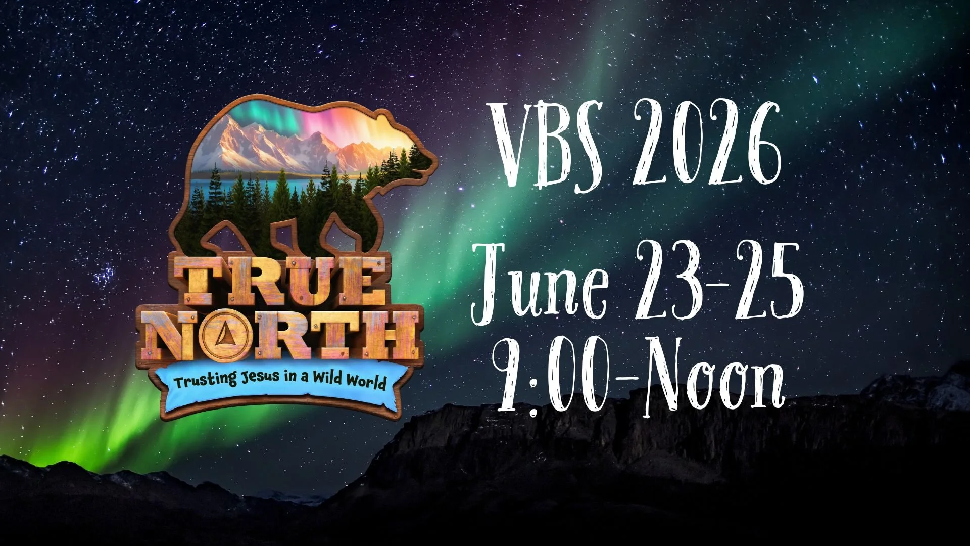 TRUE NORTH VBS 2026