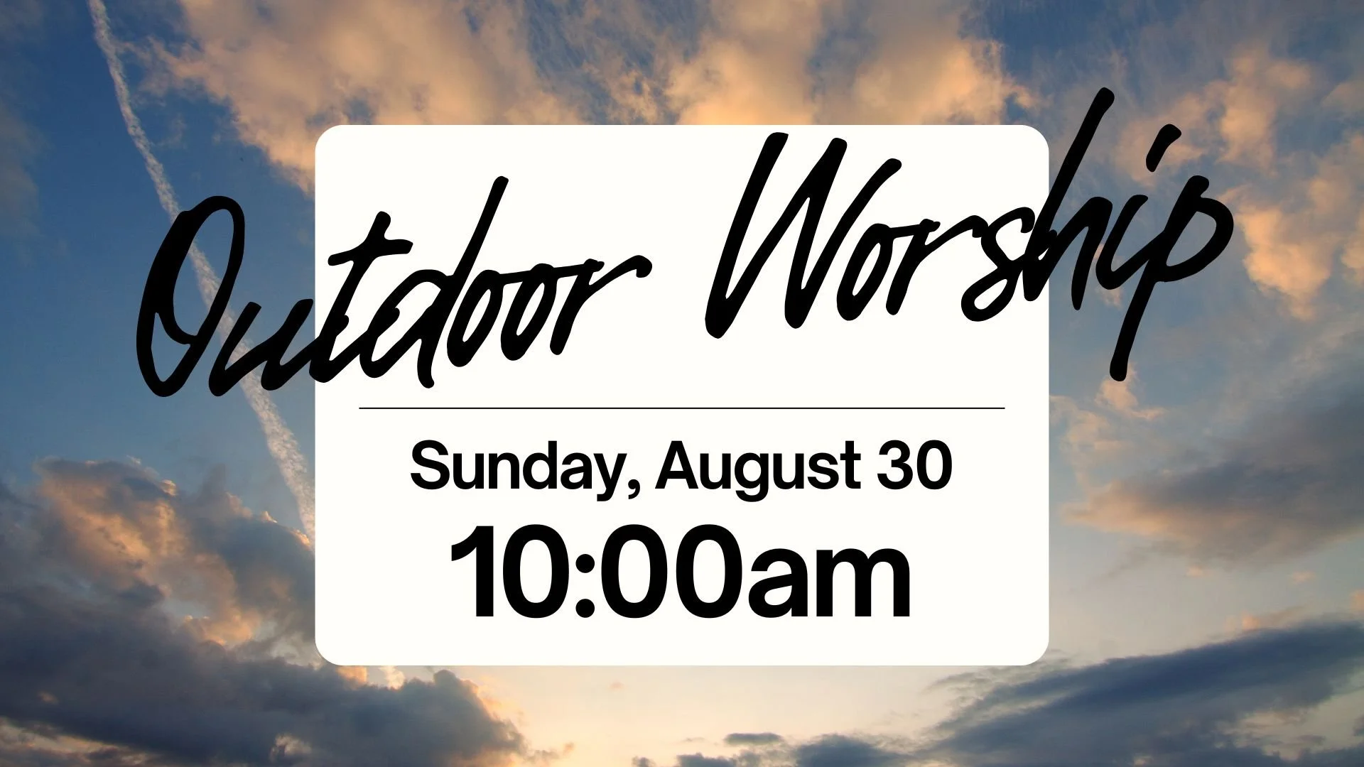 Outdoor Worship