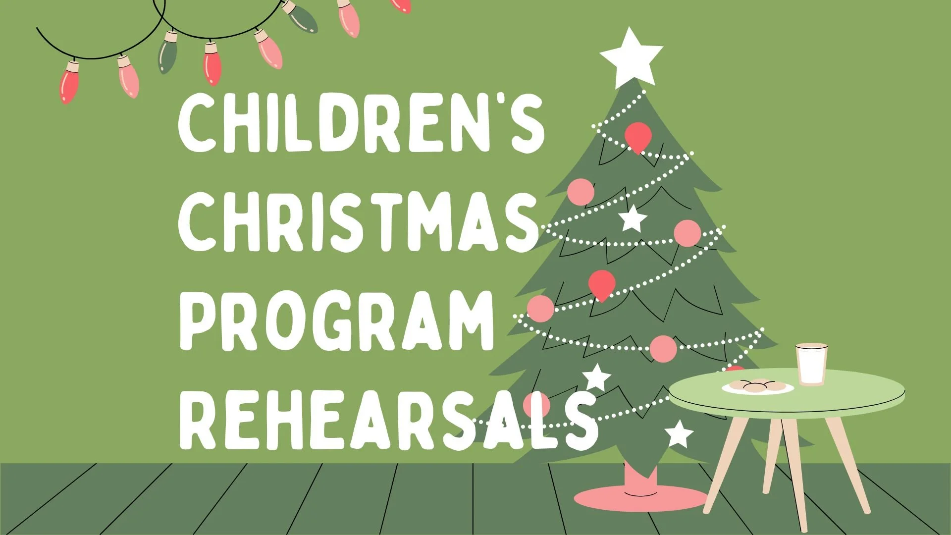 Children's Christmas Program Rehearsals