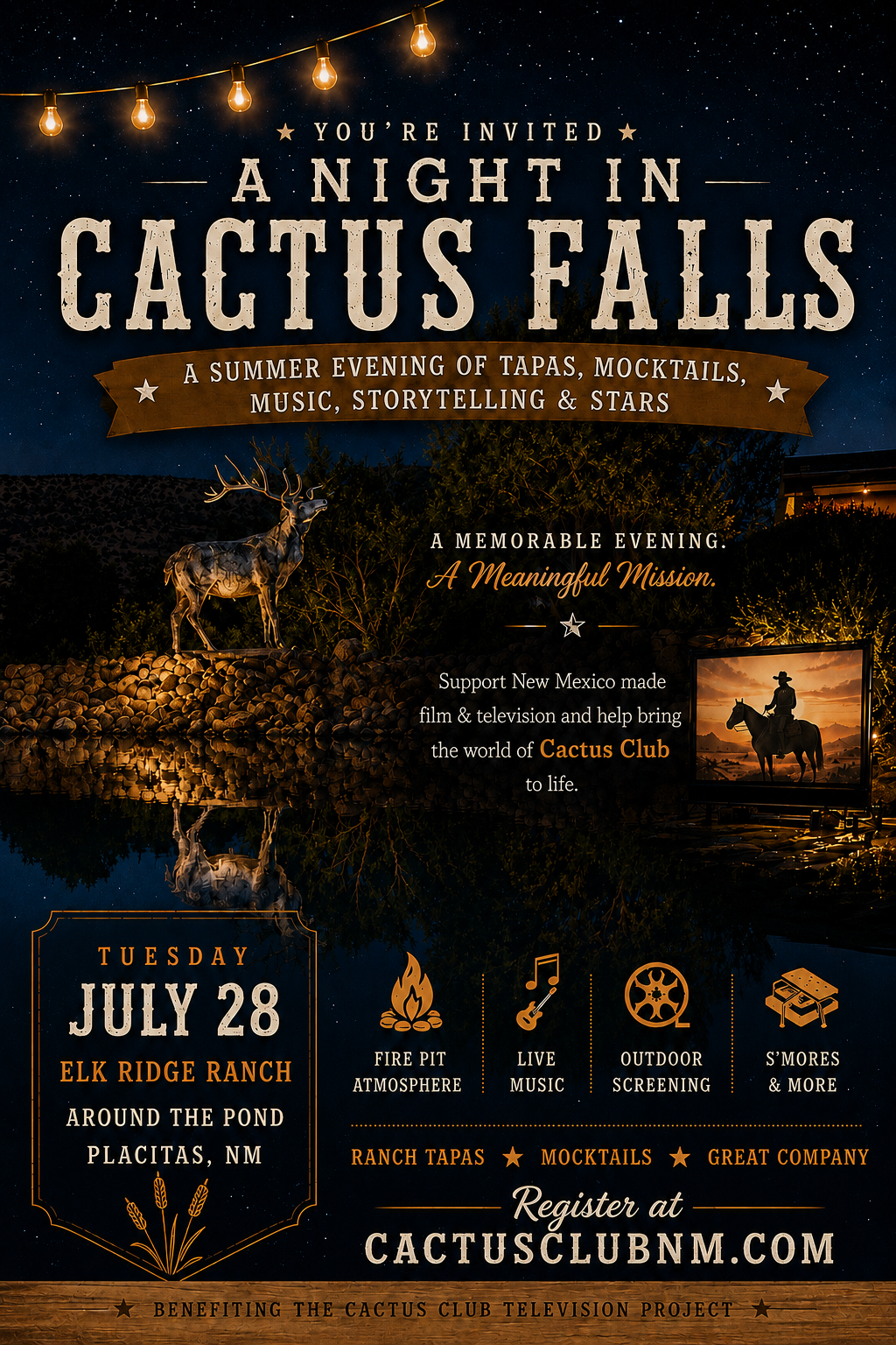 Event invitation poster for a night in Cactus Falls, featuring a dark starry sky with string lights, a lake with a reflection, a deer statue, a framed picture of a cowboy on a horse, and event details including date, location, activities like fire pit, live music, outdoor screening, and s’mores, with a website for registration.