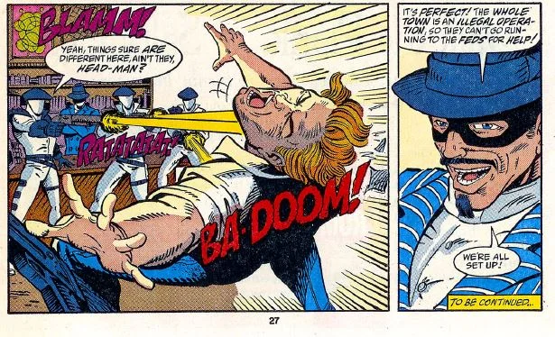 The first time we see the headman, he and his head hunter BODYGUARDS gun down a crimson GUARDSMAN seeking revenge for getting his son hooked on drugs. The design of the headman is completely cheesy with a striped suit, bandit mask, hat, and terrible facial hair.