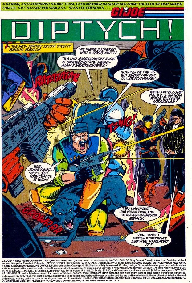 While the headman was not featured on the cover of G.I. Joe: A Real American Hero issue 125, he was featured in the opening splash page with the trapped G.I. Joe D.E.F. team in a firefight with the HeadHunters.