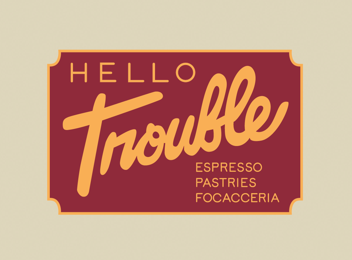 Hello Trouble