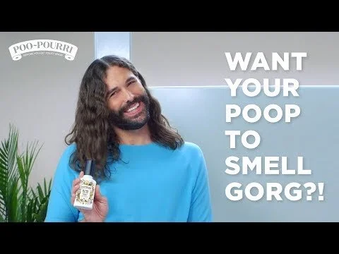 PooPourri x Jonathan Van Ness "Want Your Poop To Smell Gorg?!"