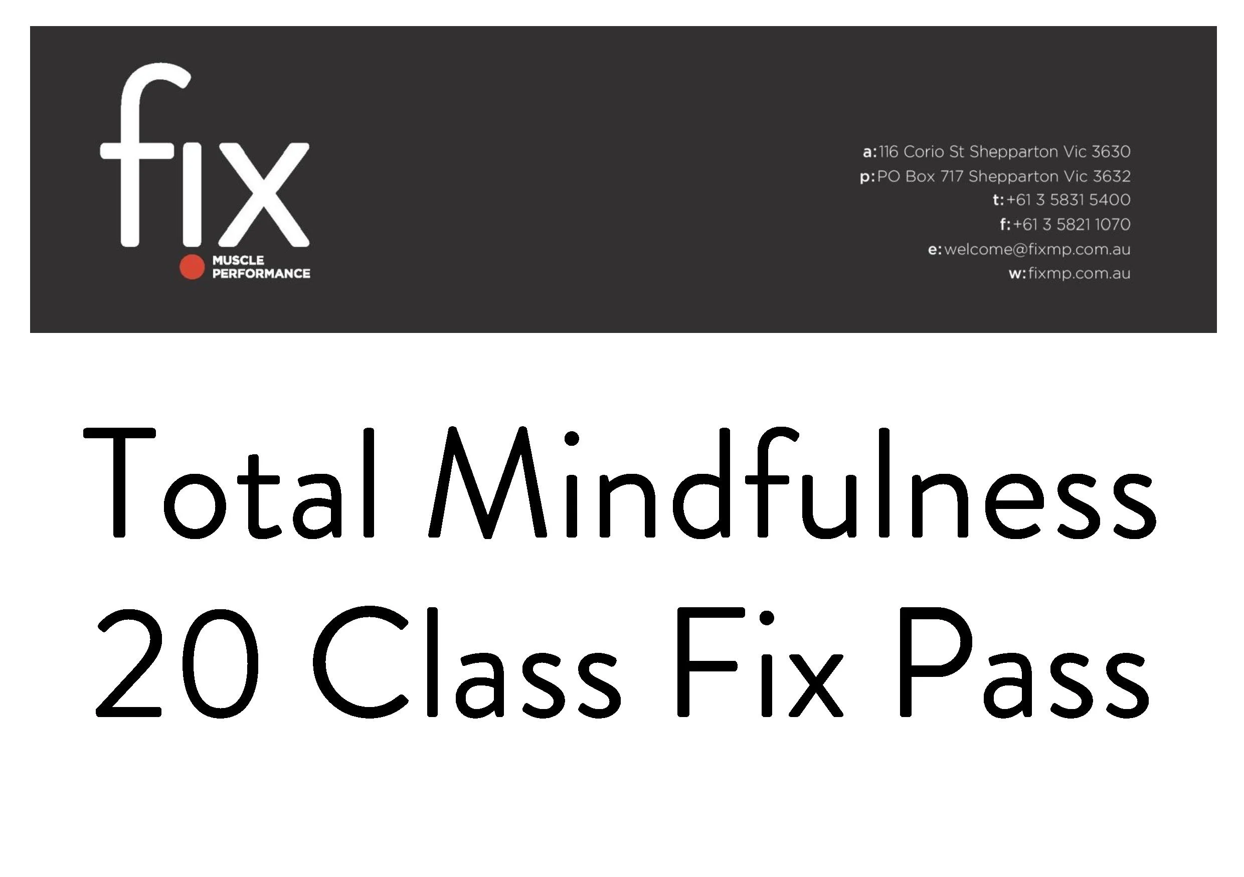 Total Mindfulness 20 Class Fix Pass