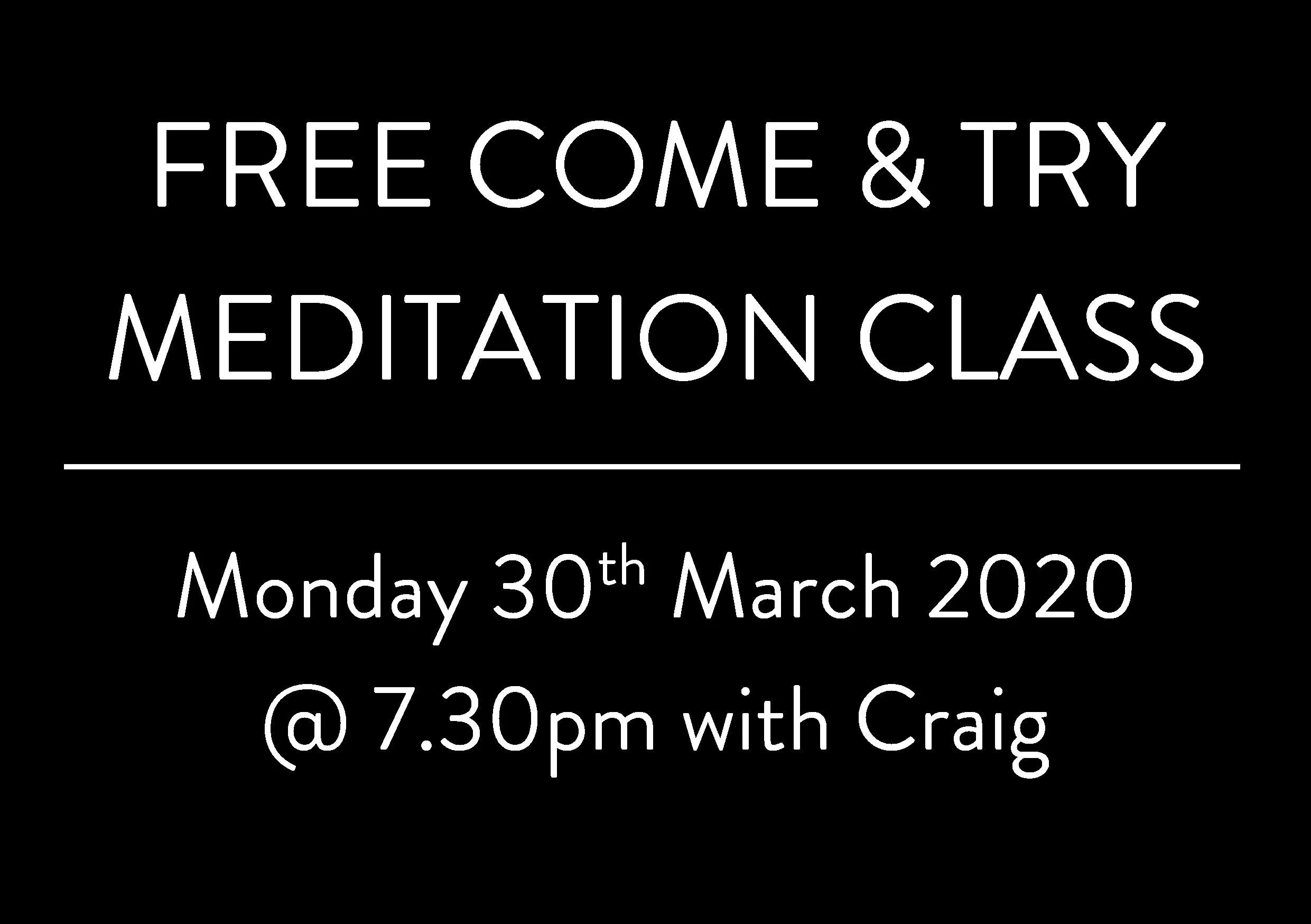 Free Come &amp; Try Meditation Class