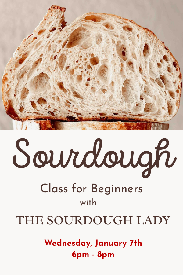 Sourdough for Beginners - TICKETED EVENT