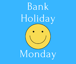 Bank Holiday/Mid Term Break 