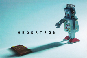 Heddatron