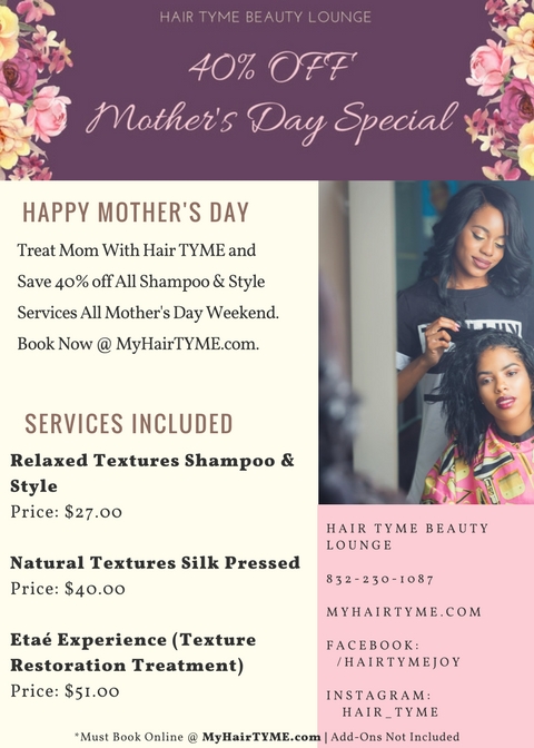 Special Offers: 40% Off Mother's Day Weekend — Hair TYME Beauty Lounge