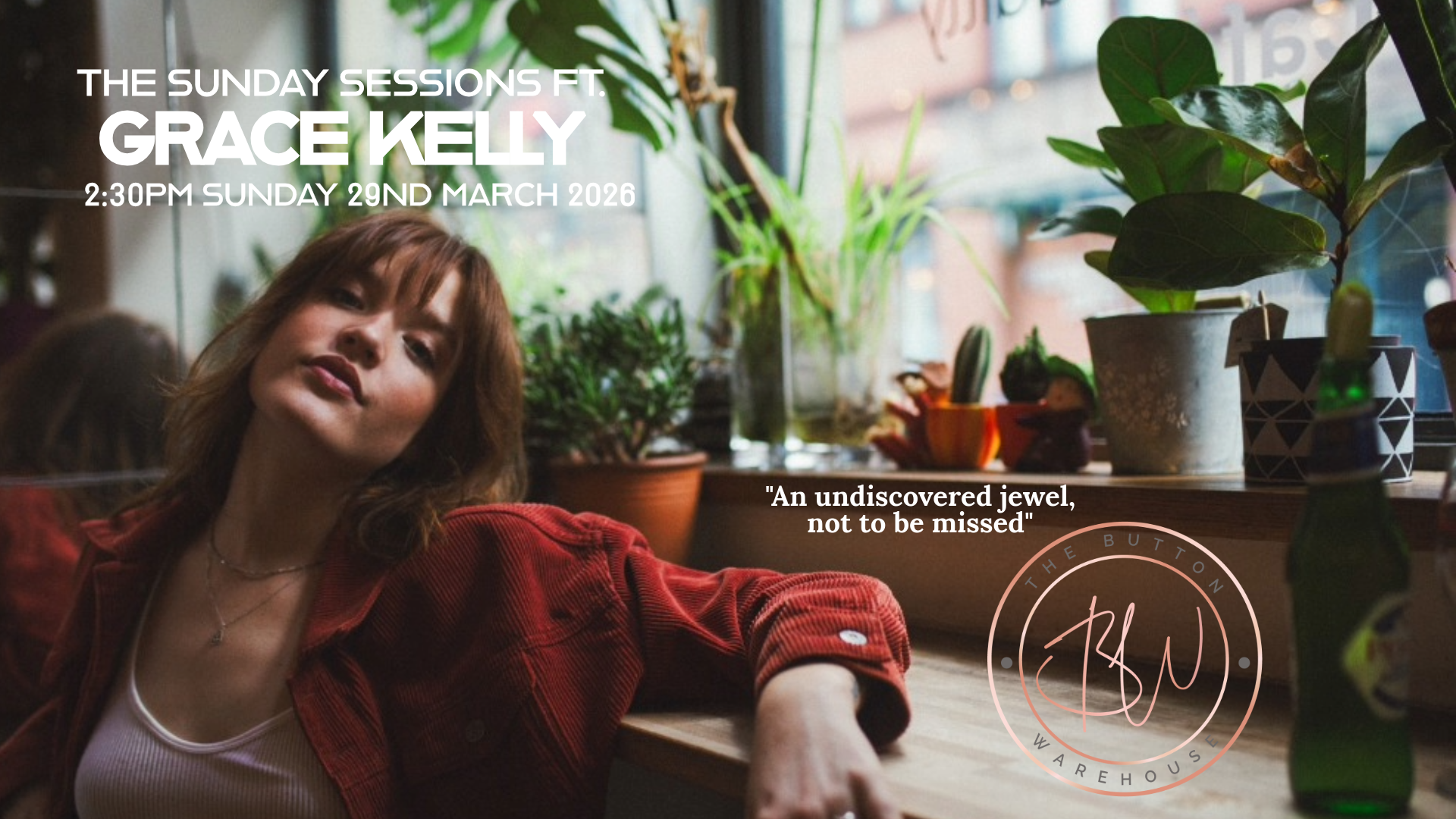 THE SUNDAY SESSIONS FT. GRACE KELLY