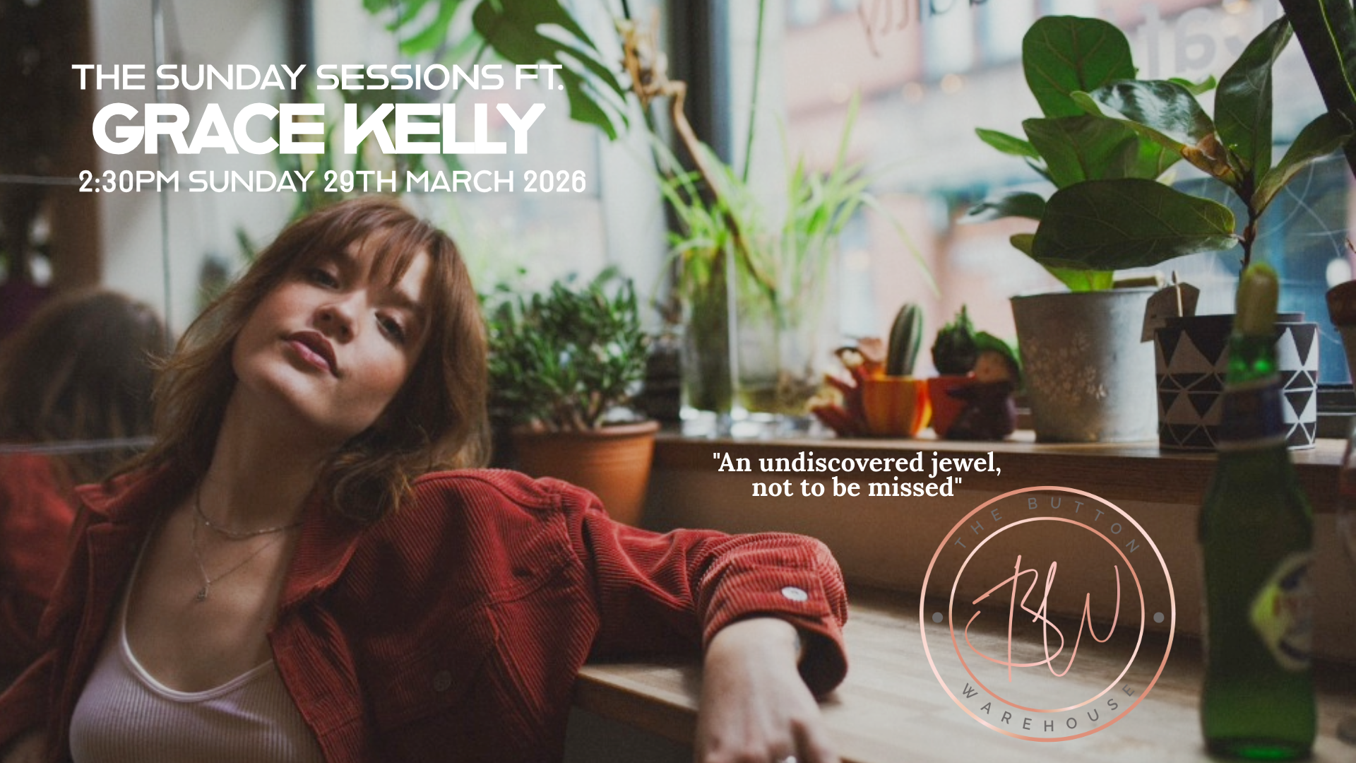 THE SUNDAY SESSIONS FT. GRACE KELLY
