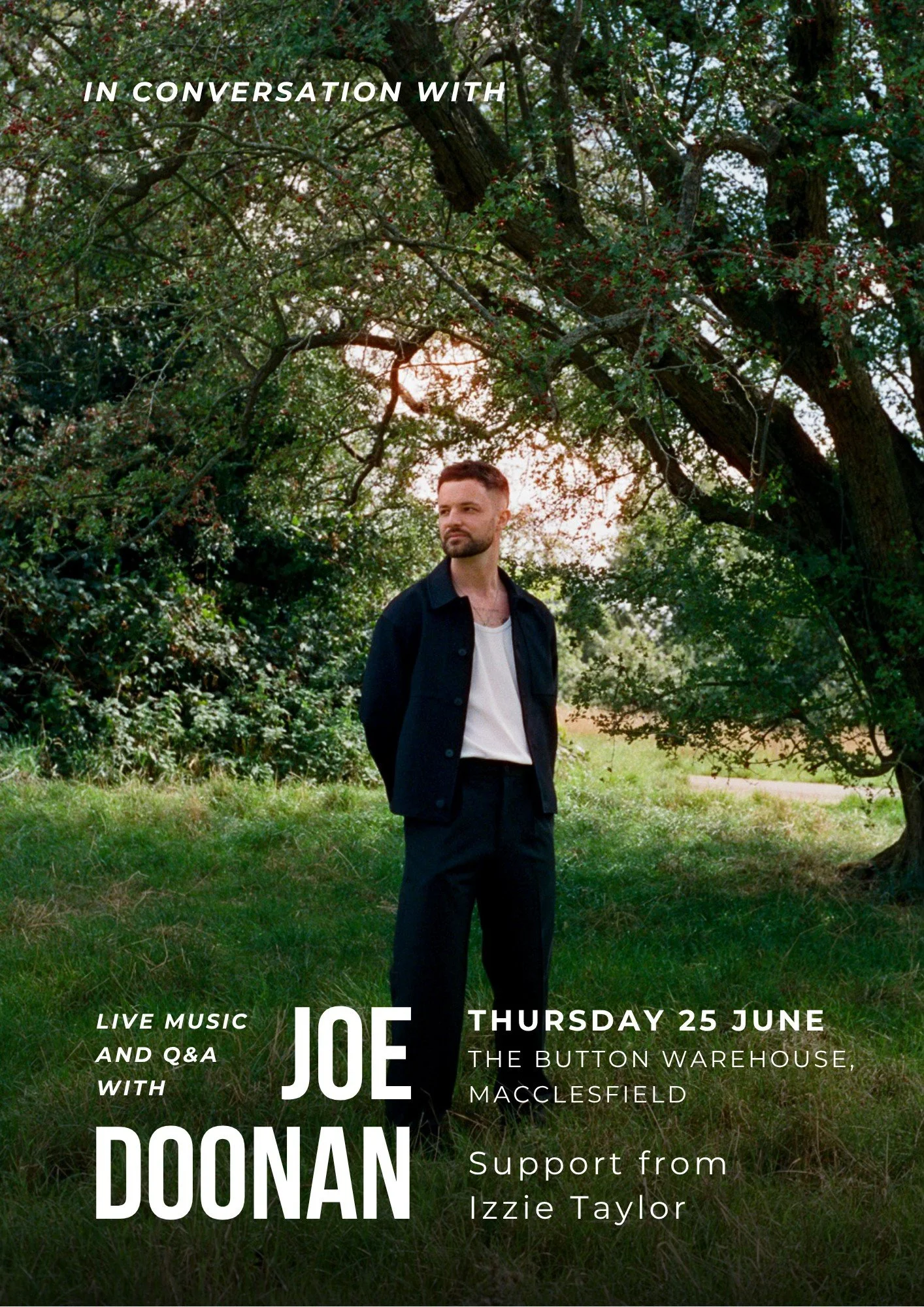 Joe Doonan: In conversation with (Live Music &amp; Q&amp;A) with Support from Izzy Taylor  **TICKETED EVENT**