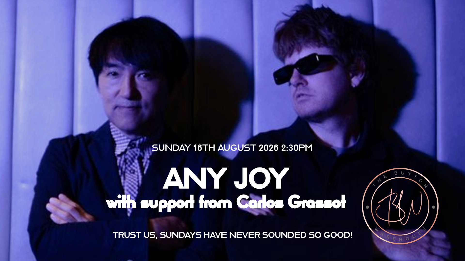 THE SUNDAY SESSIONS FT. ANY JOY with Support from Carlos Grassot