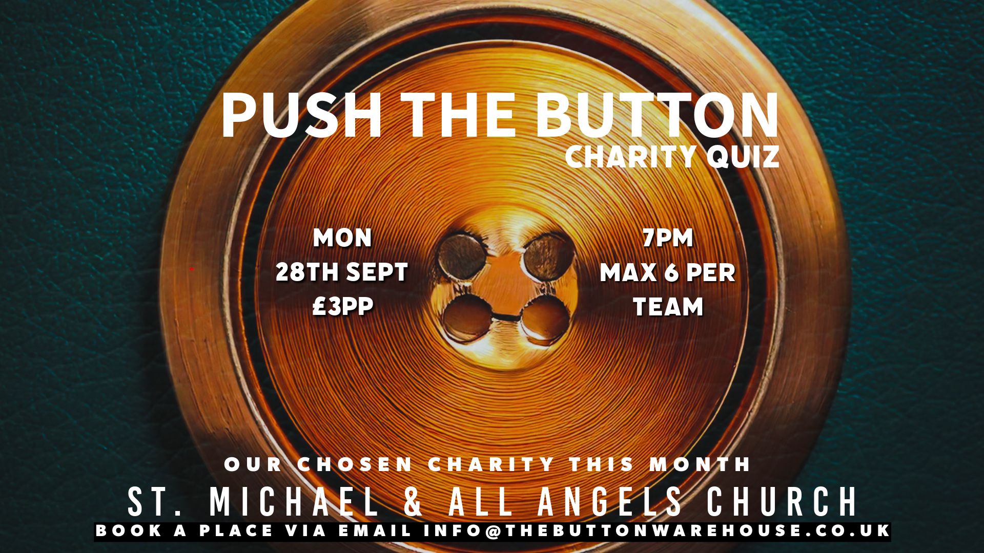 PUSH THE BUTTON CHARITY QUIZ - ST MICHAEL &amp; ALL ANGELS CHURCH