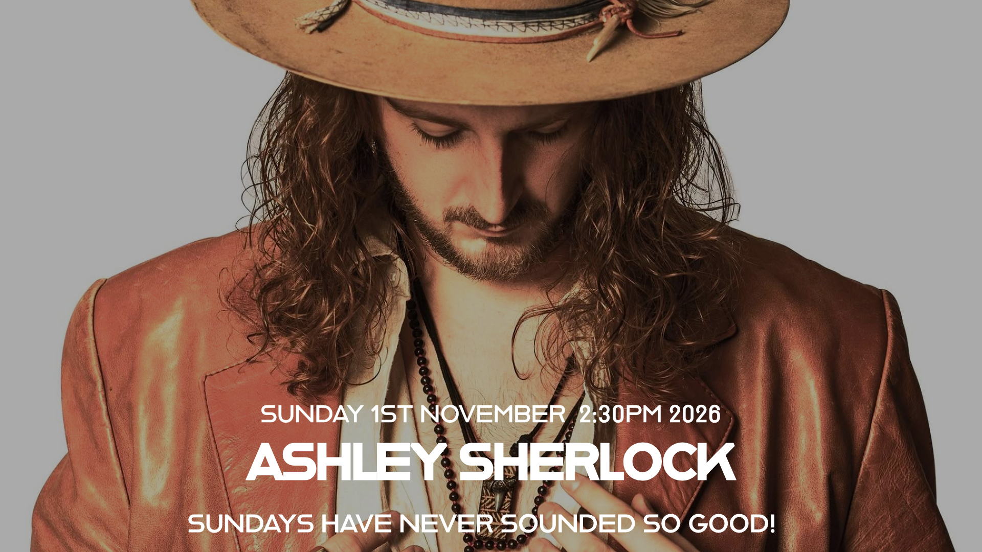 THE SUNDAY SESSIONS FT. ASHLEY SHERLOCK