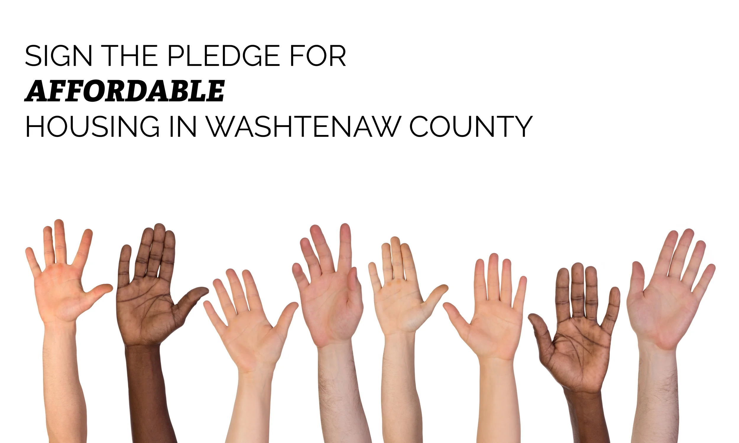 Pledge for Affordable Housing — Washtenaw Housing Alliance