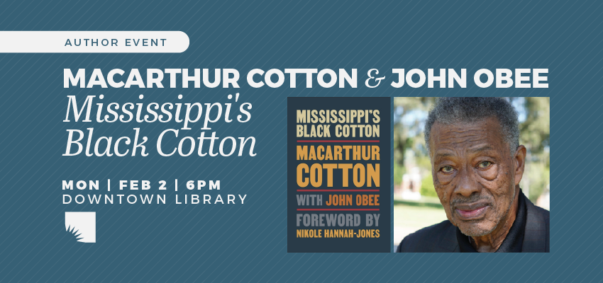 A Conversation on Civil Rights Activism with Authors MacArthur Cotton and John Obee (Hybrid)