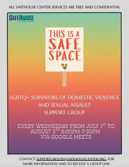 SafeHouse Center LGBTQ+ Support Group (Virtual)