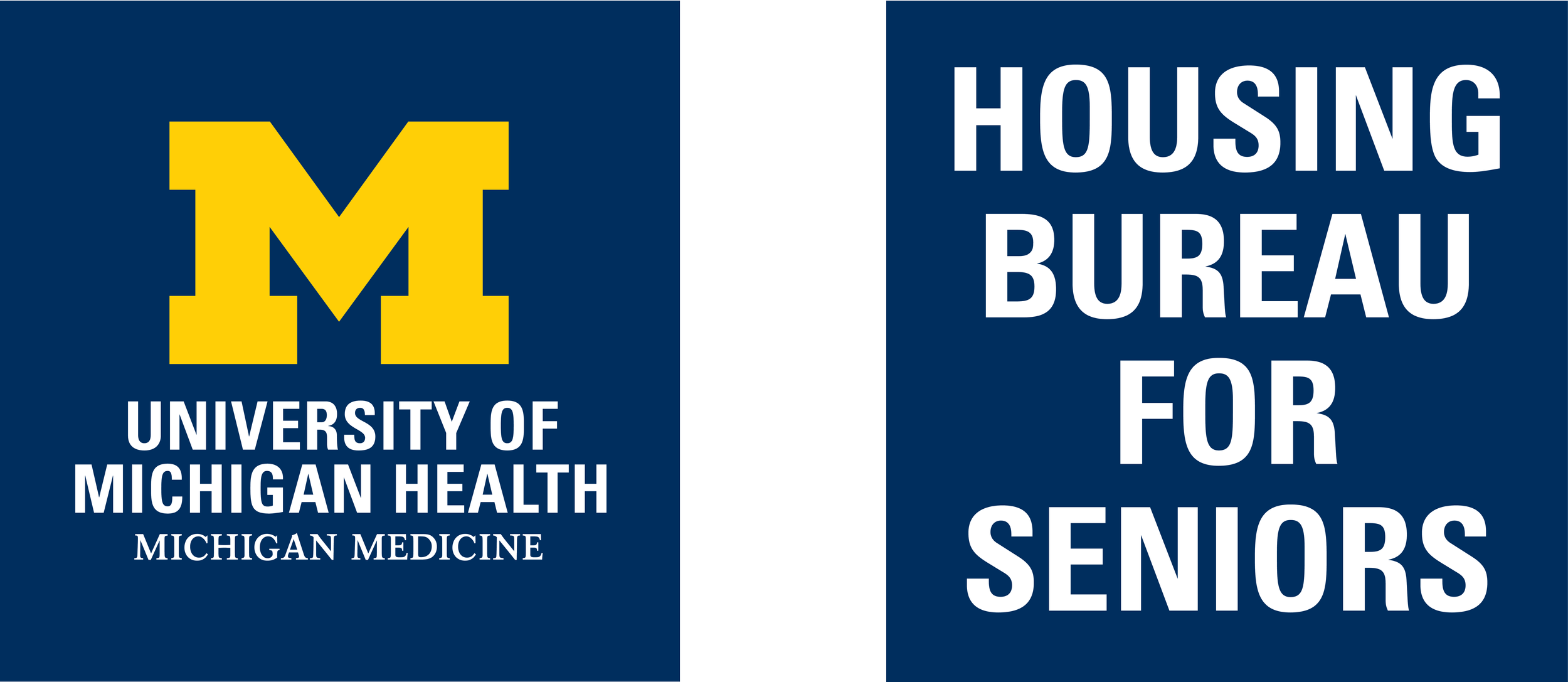 Image is a logo. At top in yellow is the letter M. Below in blue it reads, "University of Michigan Health Michigan Medicine." To the right is text reading, "Housing Bureau for Seniors."