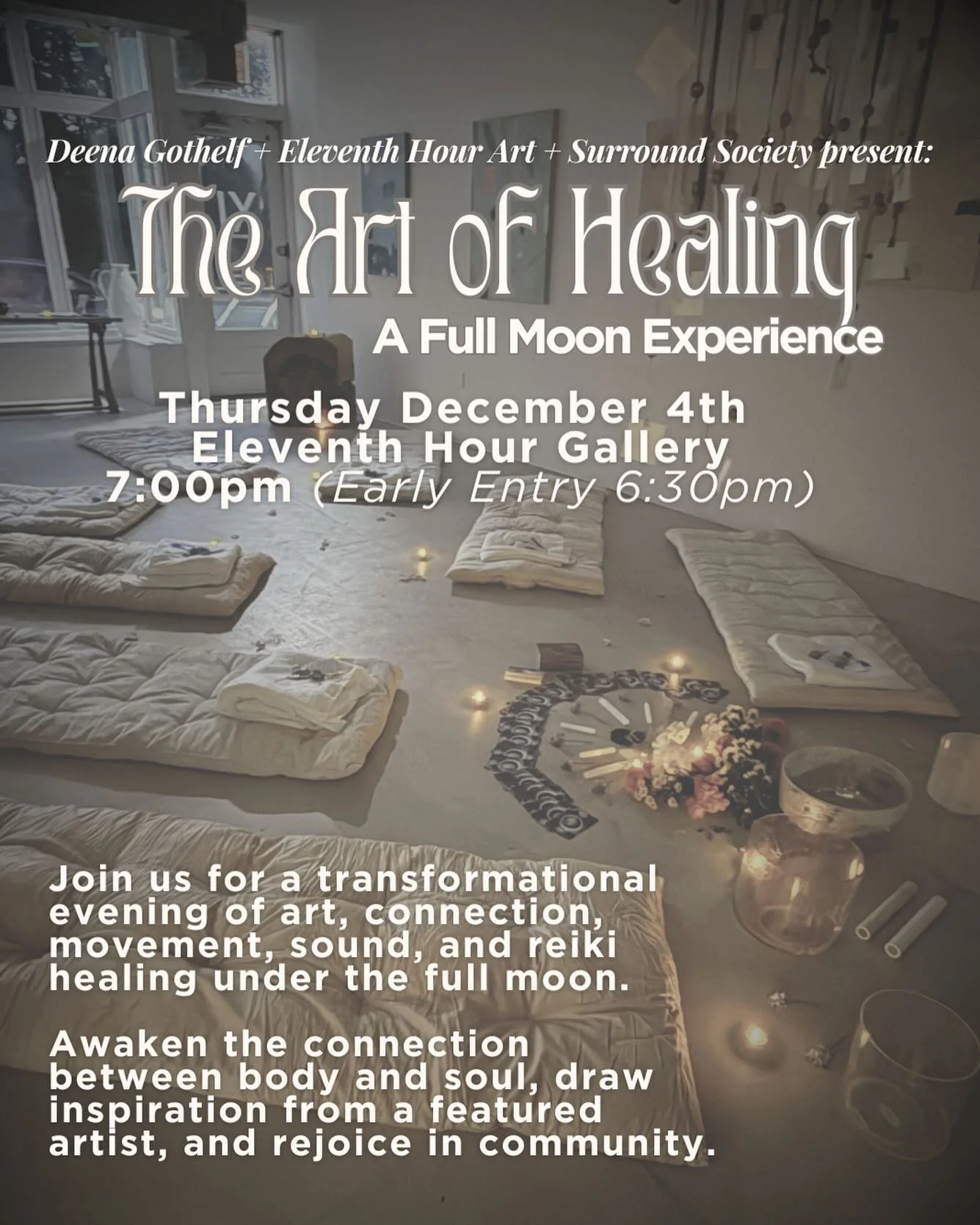 Join us Thursday, December 4th, for a transformational evening of rejoicing and releasing via Art, Connection, Embodied Movement, Crystal + Sound Journey, and Reiki Healing + Meditation.

Each month, we gather under the light of the Full Moon to reaw