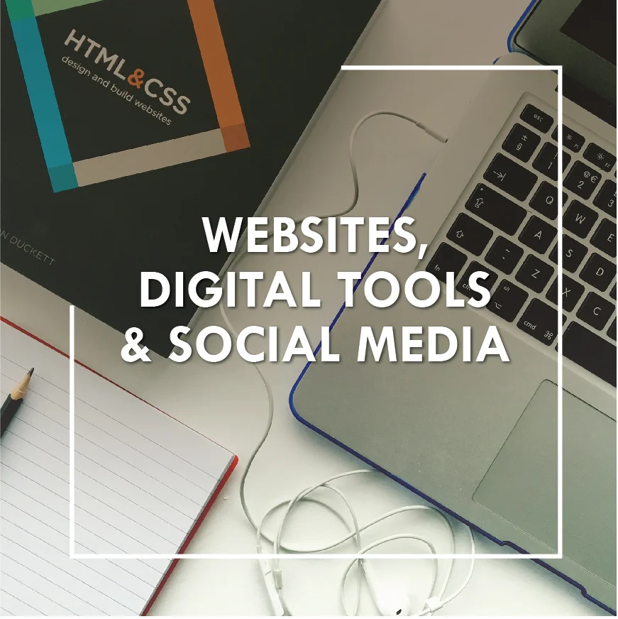 Websites, Digital Tools & Social Media