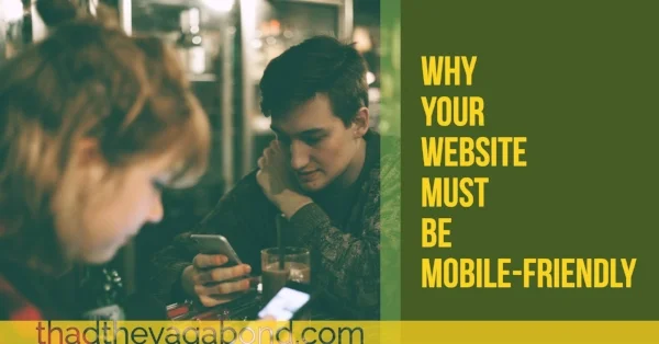 whyyourwebsitemustbemobilefriendly.jpg
