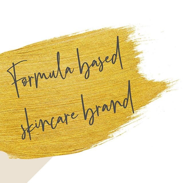 A formula based skincare brand.
