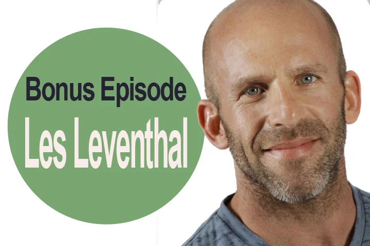 Bonus Episode: Les Leventhal