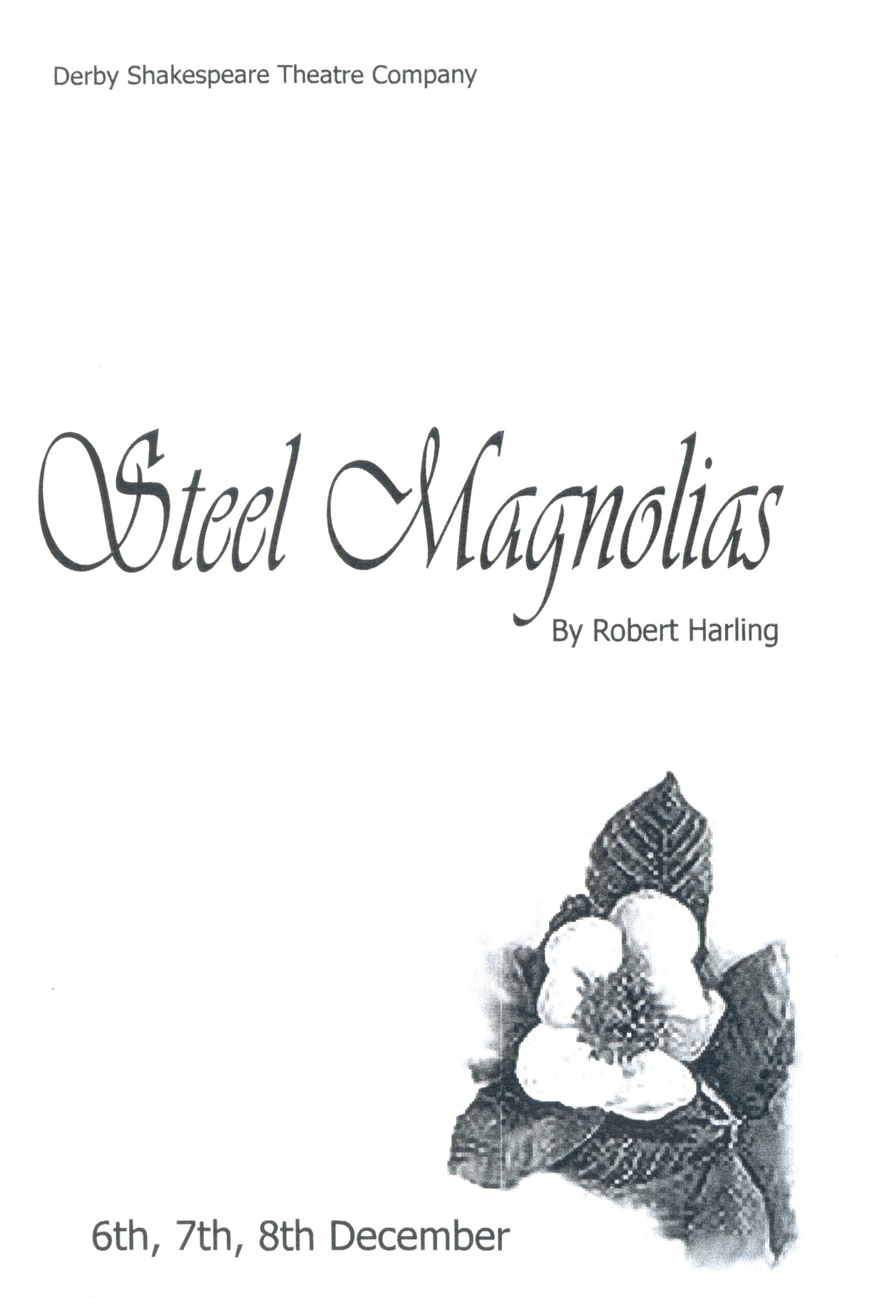 'Steel Magnolias' 2006