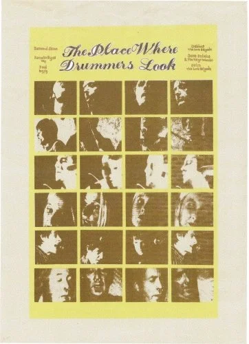 The Place Where Drummers Look, 2006 (Copy)