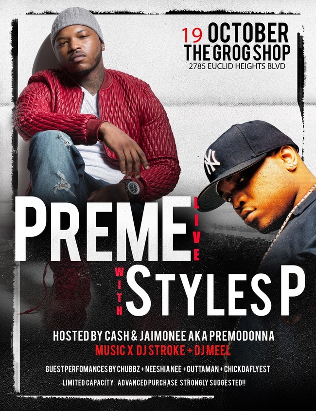[Cleveland Hts., OH] Preme w/ Styles P live at The Grog Shop