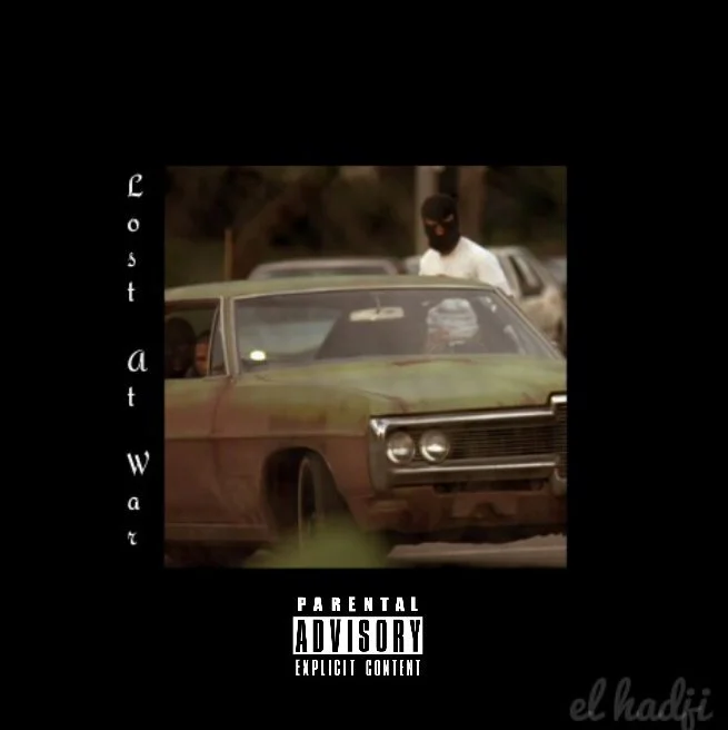 [Cincinnati, OH] El Hadji - Lost at War (Hypocrites) {Prod. by Be Franky} 